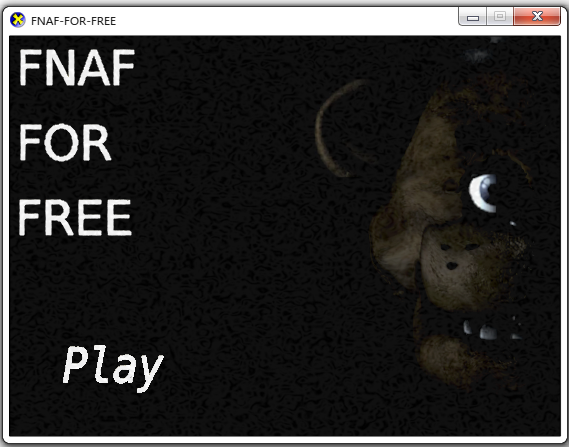 Title screen for fnaf 1 but off. The title of the game is also FNAF FOR FREE.